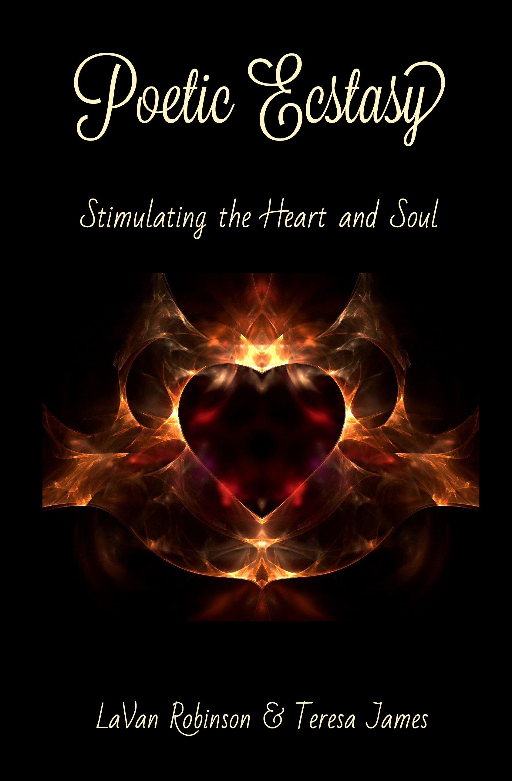 Poetic Ecstasy: Stimulating the Heart and Soul