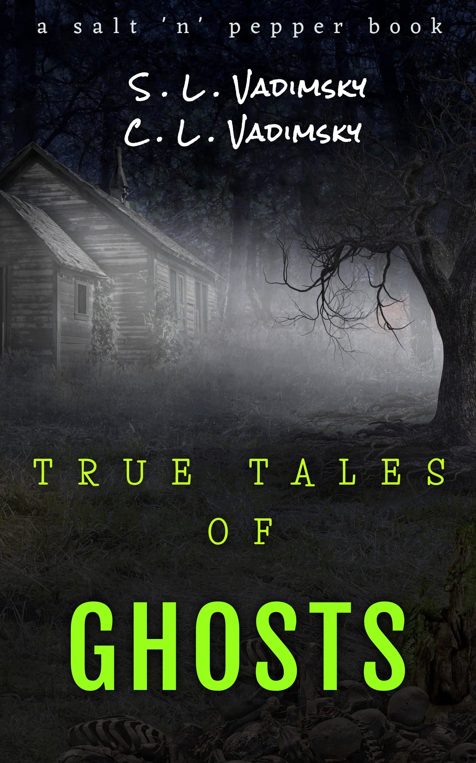 True Tales of Ghosts