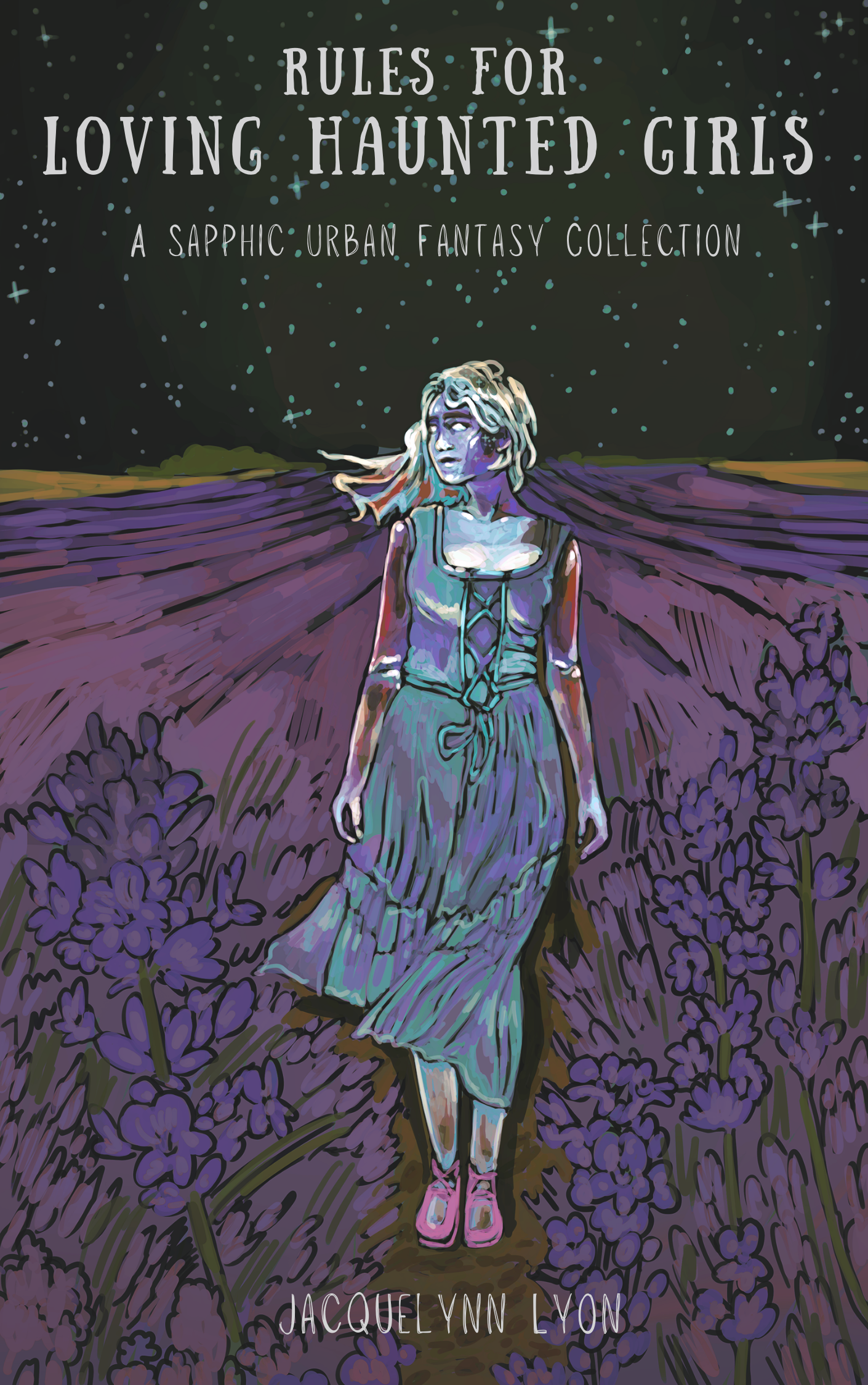 Rules for Loving Haunted Girls: A Sapphic Urban Fantasy Collection
