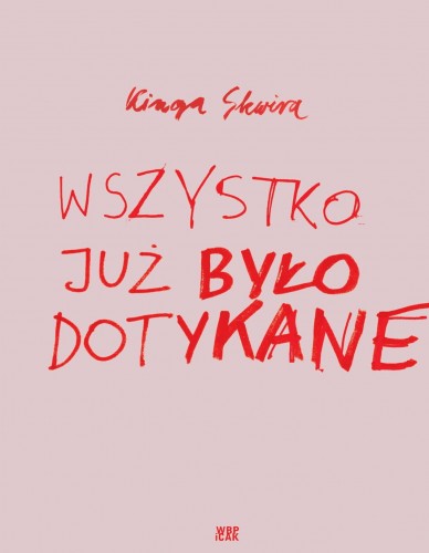Wszystko już było dotykane