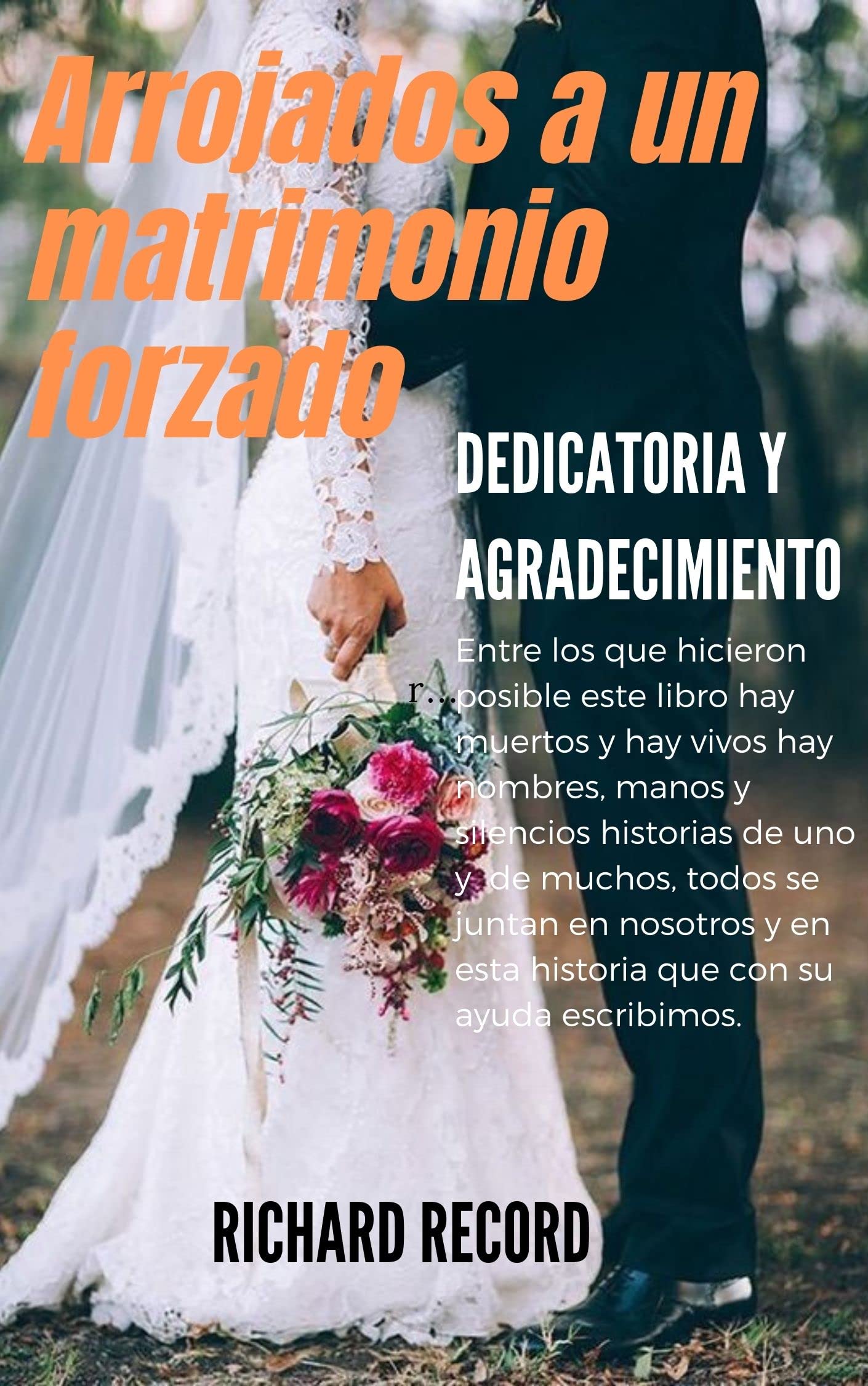 Arrojados a un matrimonio forzado: Novela romantica contemporanea
