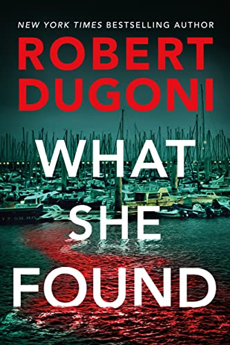 What She Found (Tracy Crosswhite, #9)