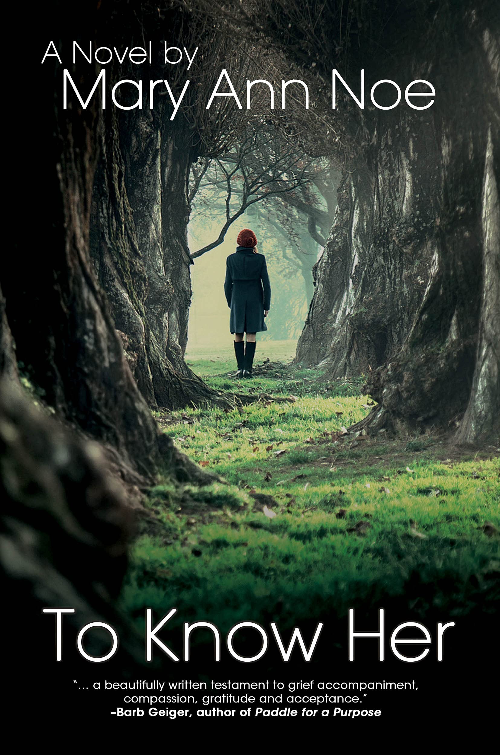 To Know Her