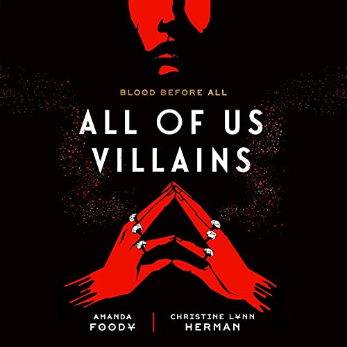 All of Us Villains (All of Us Villains #1)
