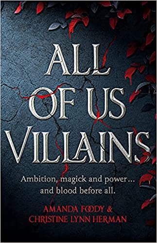 All of Us Villains (All of Us Villains, #1)