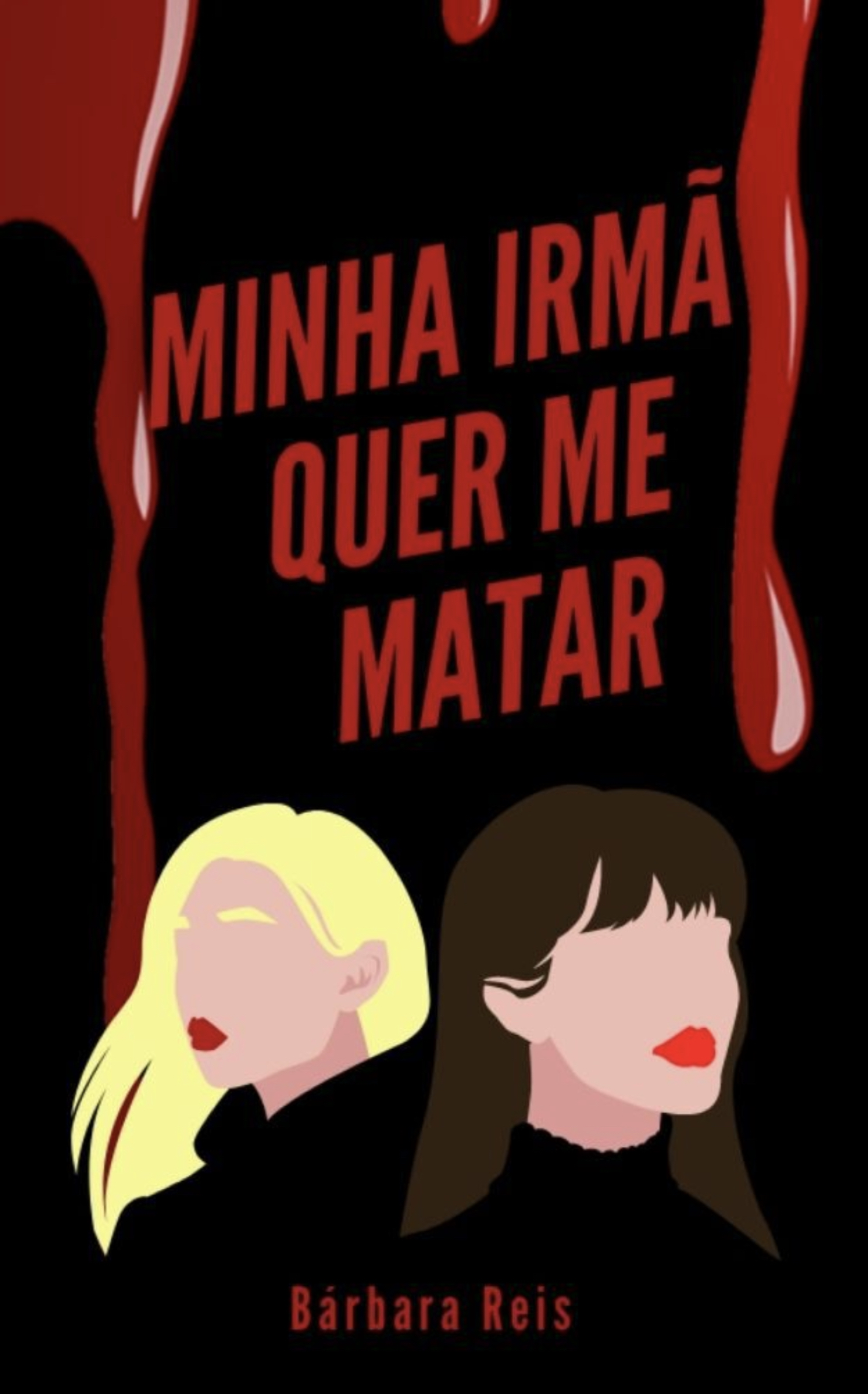 Minha irmã quer me matar book cover