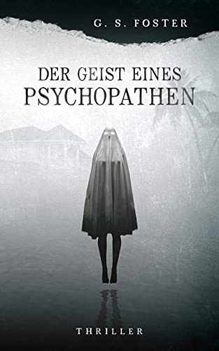 Der Geist eines Psychopathen