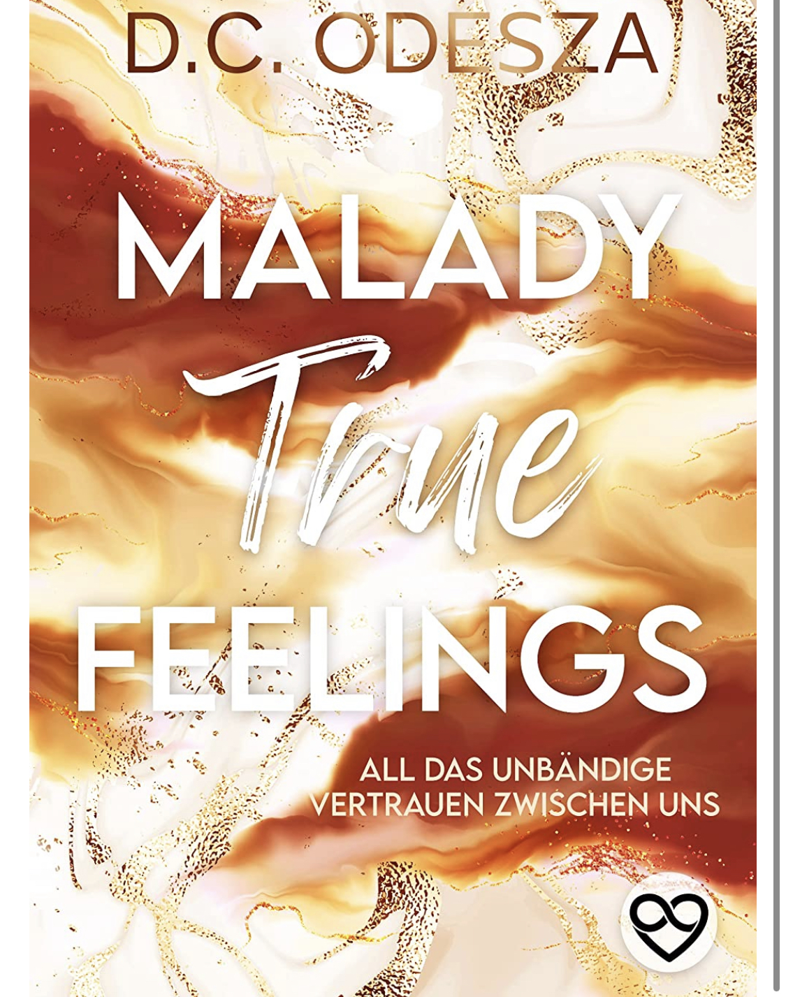 MALADY True Feelings book cover