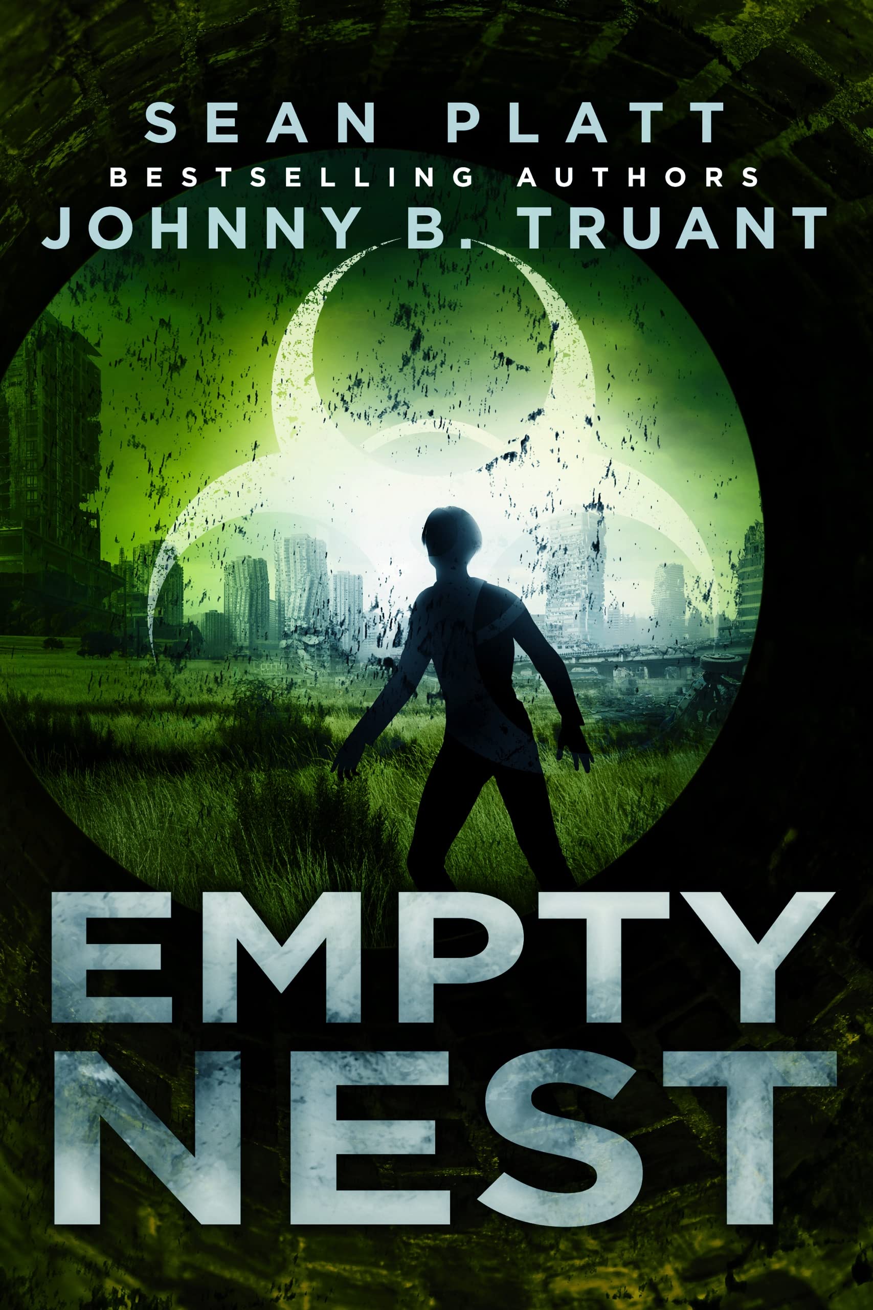 Empty Nest An Apocalyptic Zombie Virus Story by Sean Platt