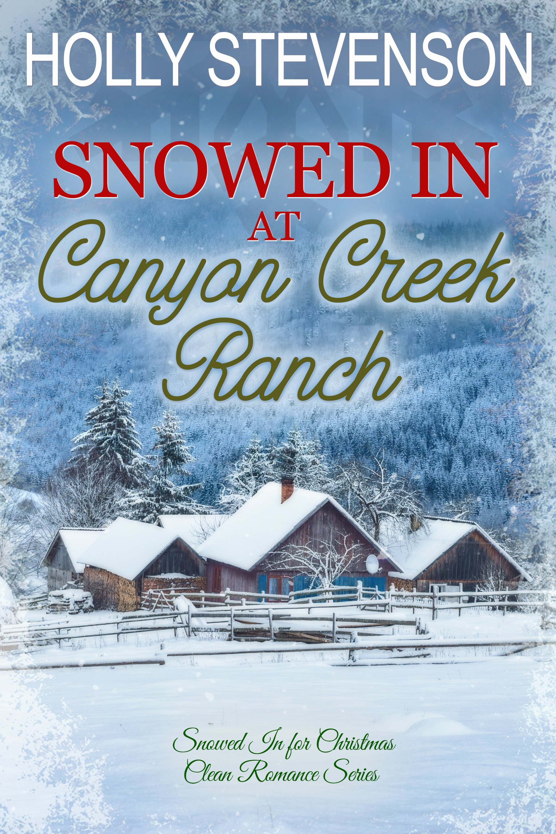 Snowed In at Canyon Creek Ranch book cover