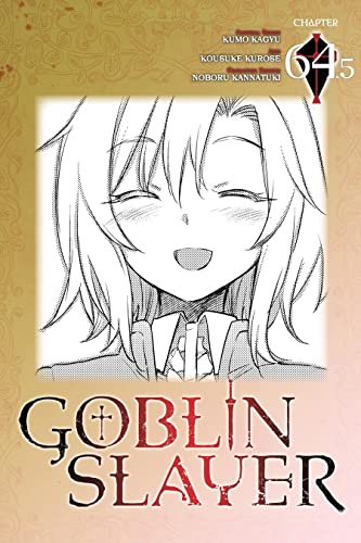 Goblin Slayer #64.5 book cover