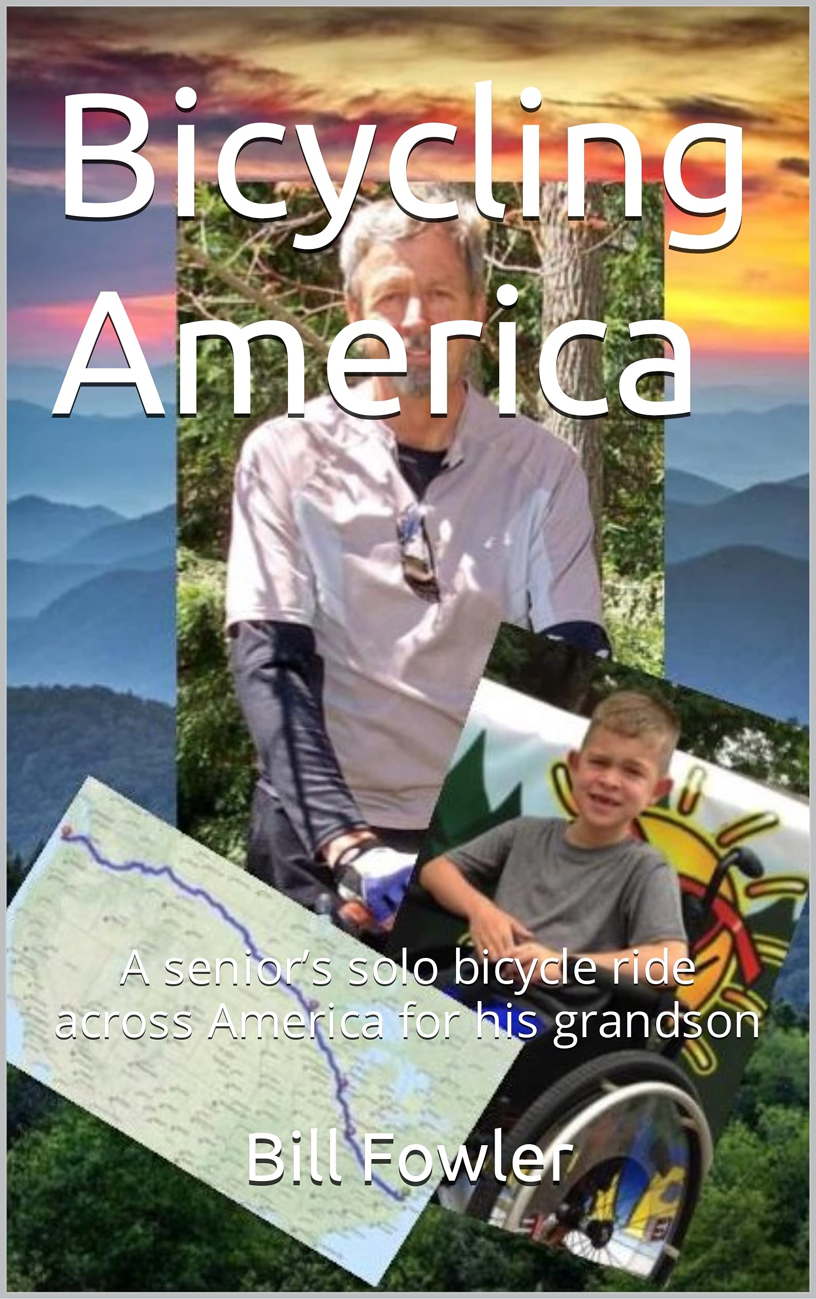 Bicycling America: A senior’s solo bicycle ride across America for his grandson