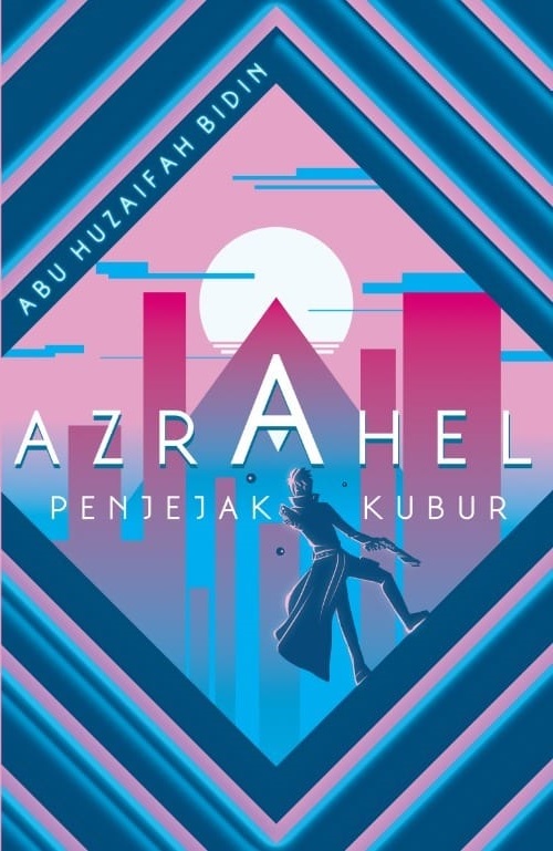 Azrahel: Si Penjejak Kubur