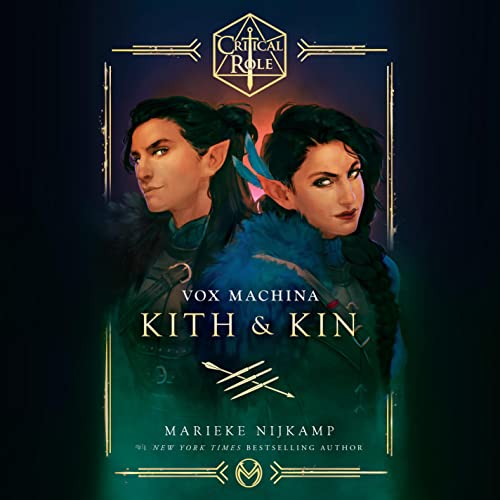 Critical Role: Vox Machina—Kith & Kin