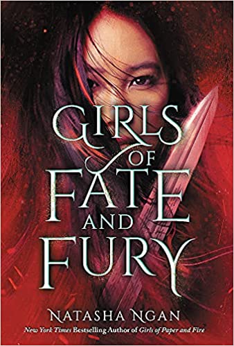 Girls of Fate and Fury (Girls of Paper and Fire, #3)