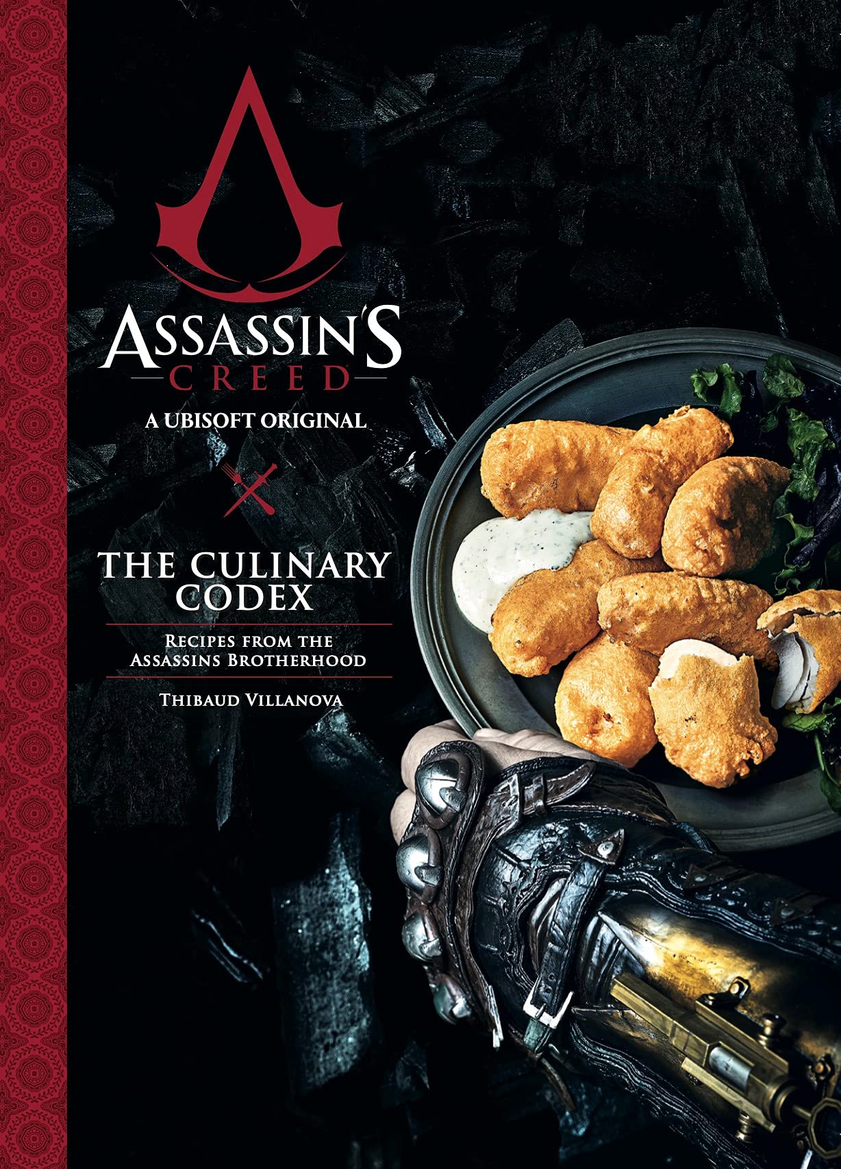 Assassin's Creed The Culinary Codex by Thibaud Villanova Goodreads
