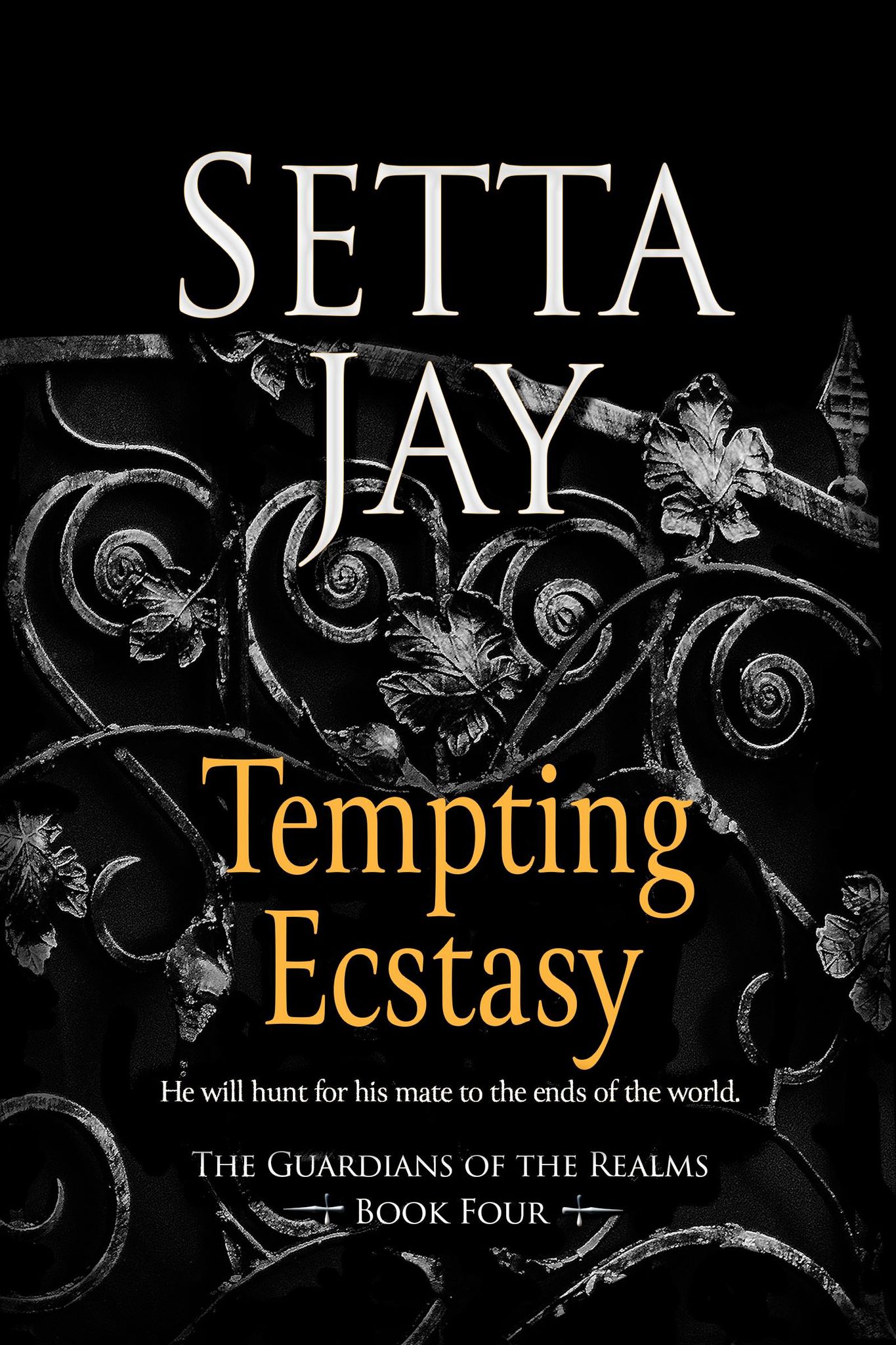 Tempting Ecstasy (Guardians of the Realms, #4) by Setta Jay | Goodreads