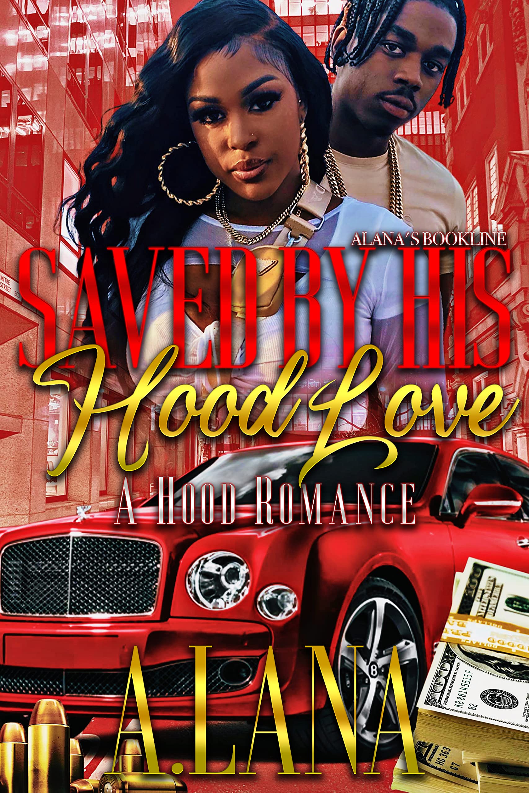 Saved By His Hood Love 2 A Hood Romance by A. Lana Goodreads