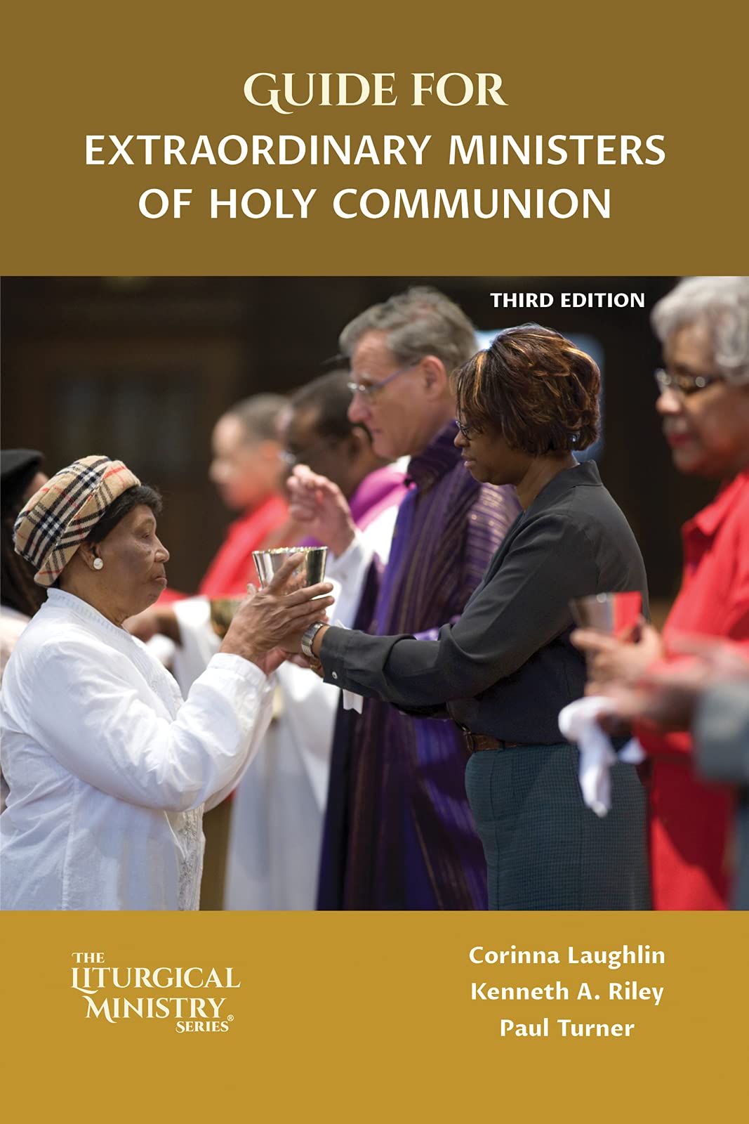 Guide for Extraordinary Ministers of Holy Communion, Third Edition by(01)