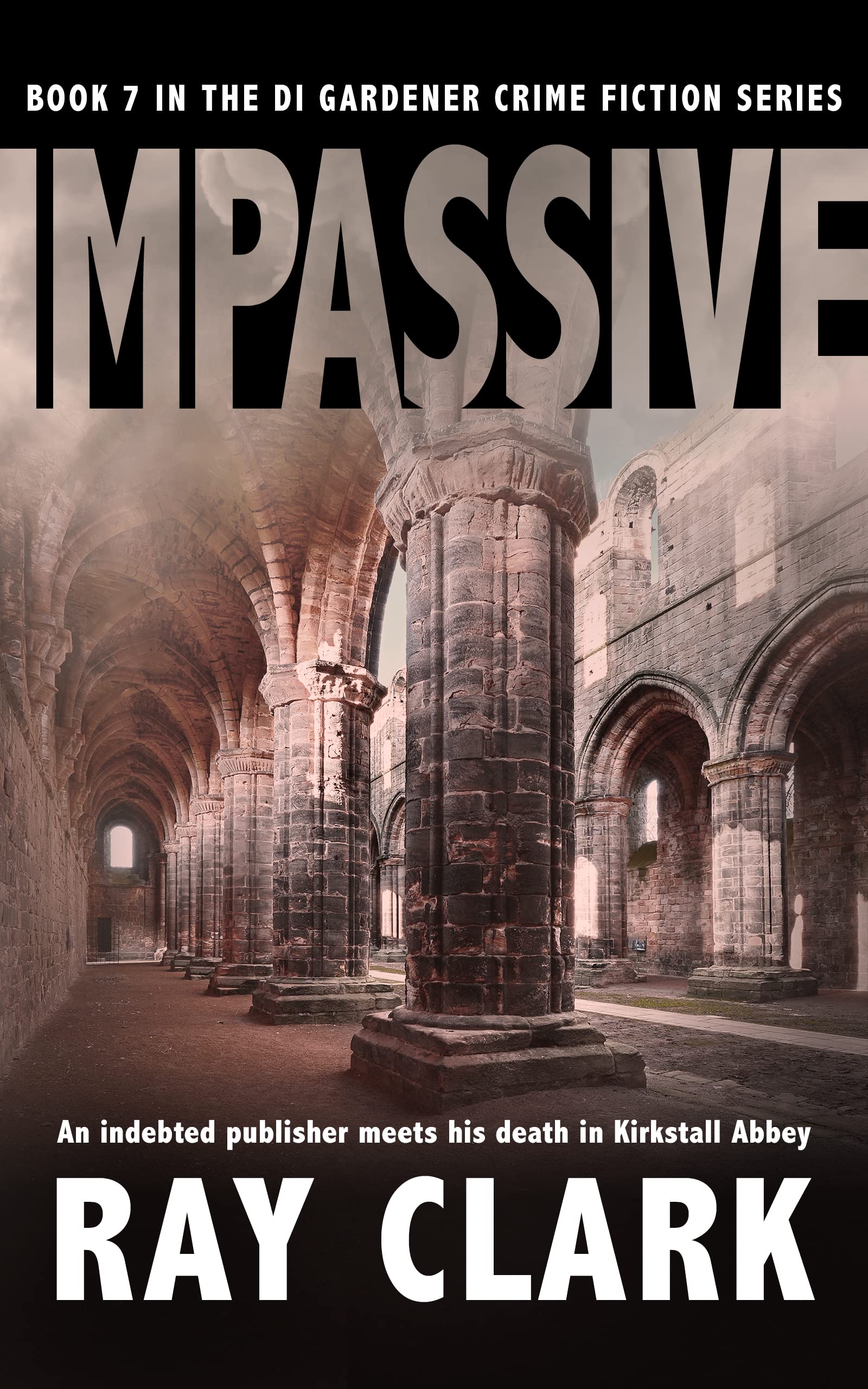 IMPASSIVE: An indebted publisher meets his death in Kirkstall Abbey