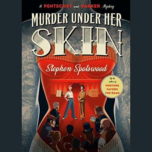 Murder Under Her Skin (Pentecost and Parker, #2)