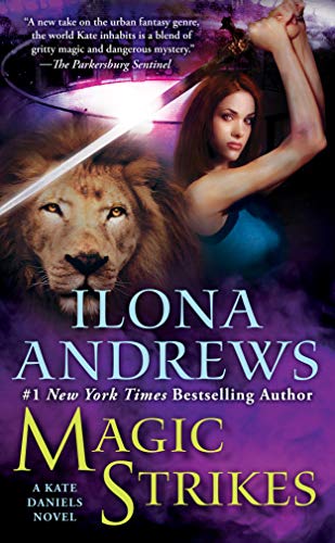 Magic Strikes (Kate Daniels, #3)