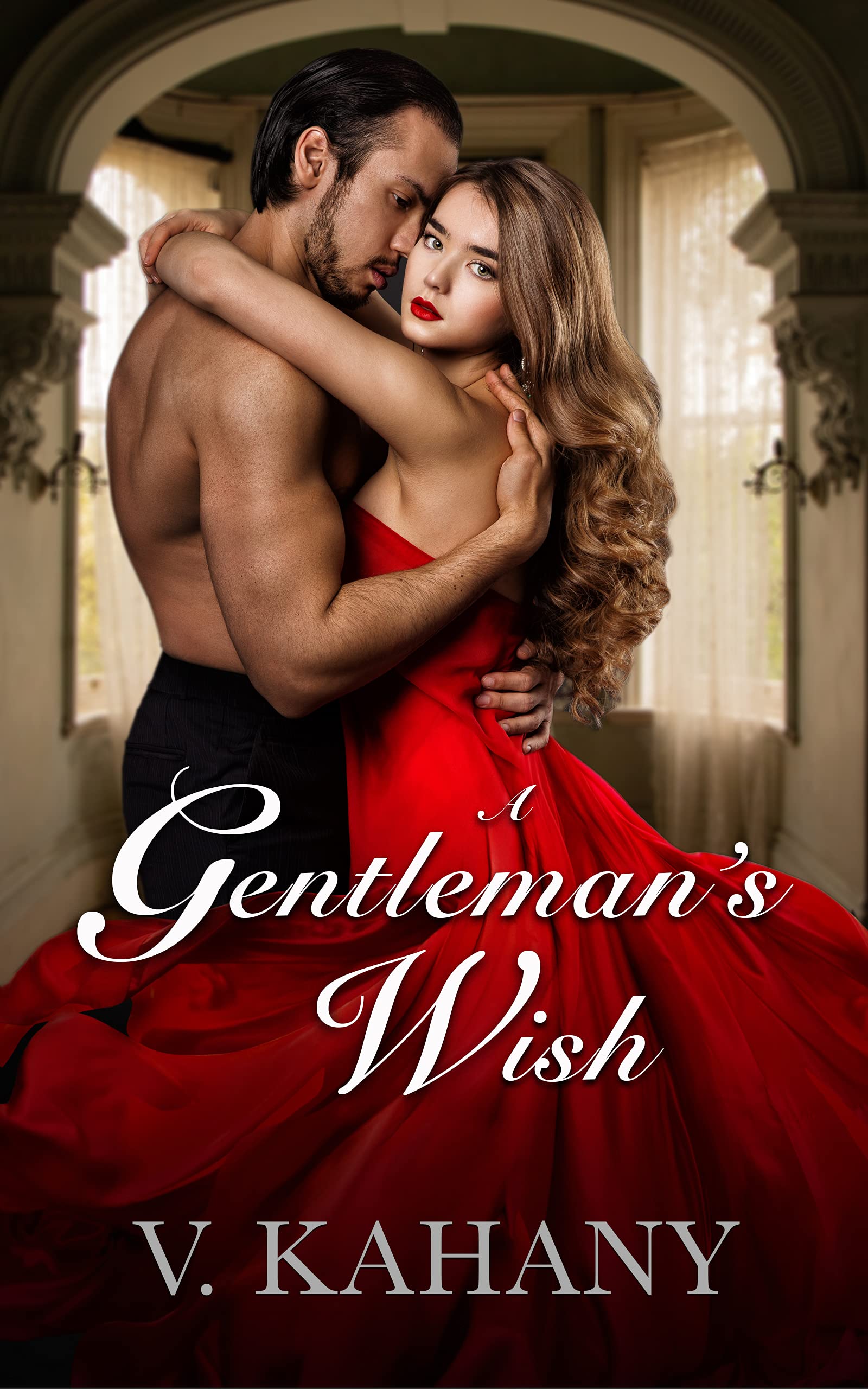 A Gentleman's Wish