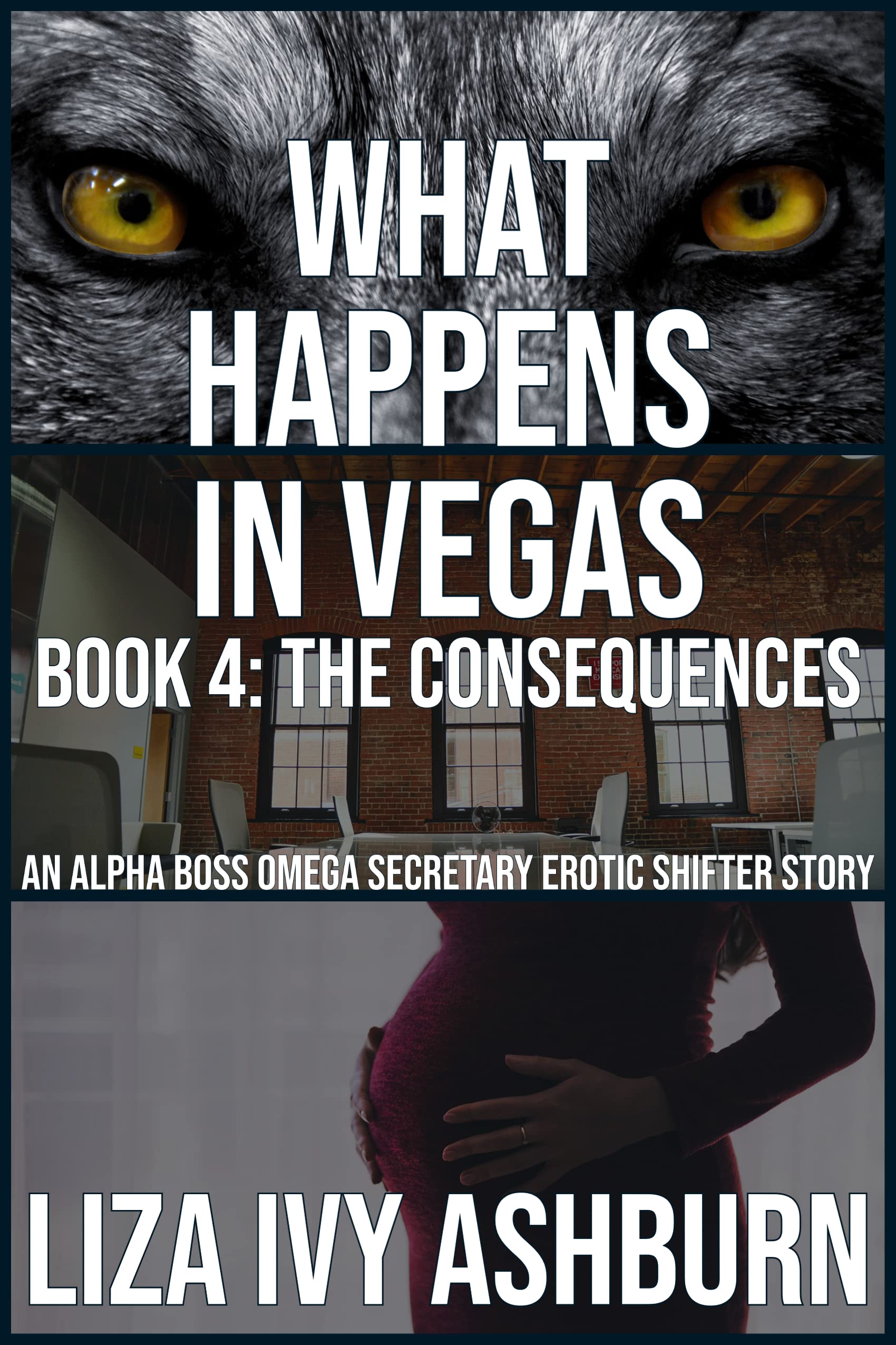 What Happens In Vegas Book 4 The Consequences A Paranormal