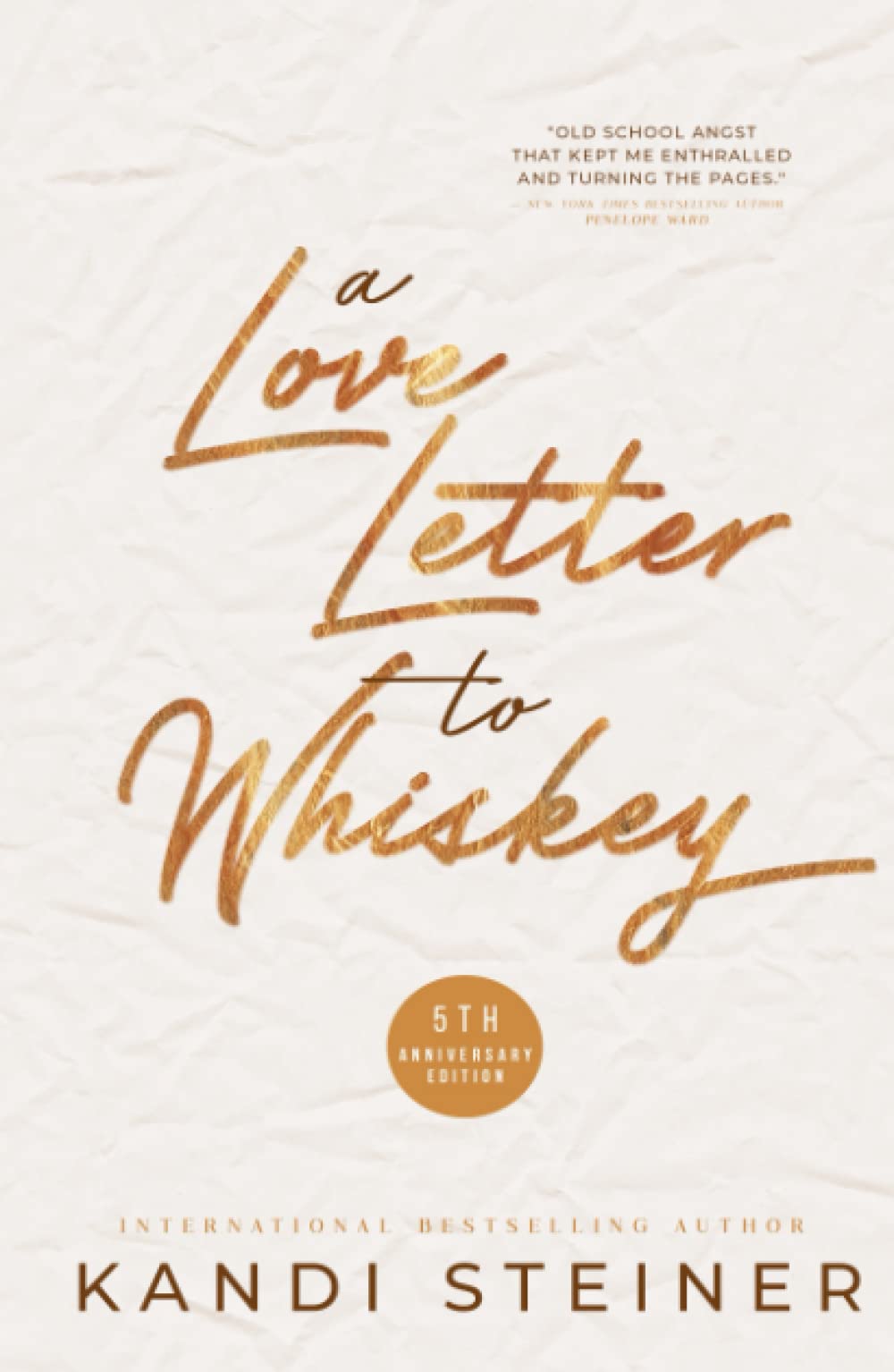 A Love Letter to Whiskey: Fifth Anniversary Edition