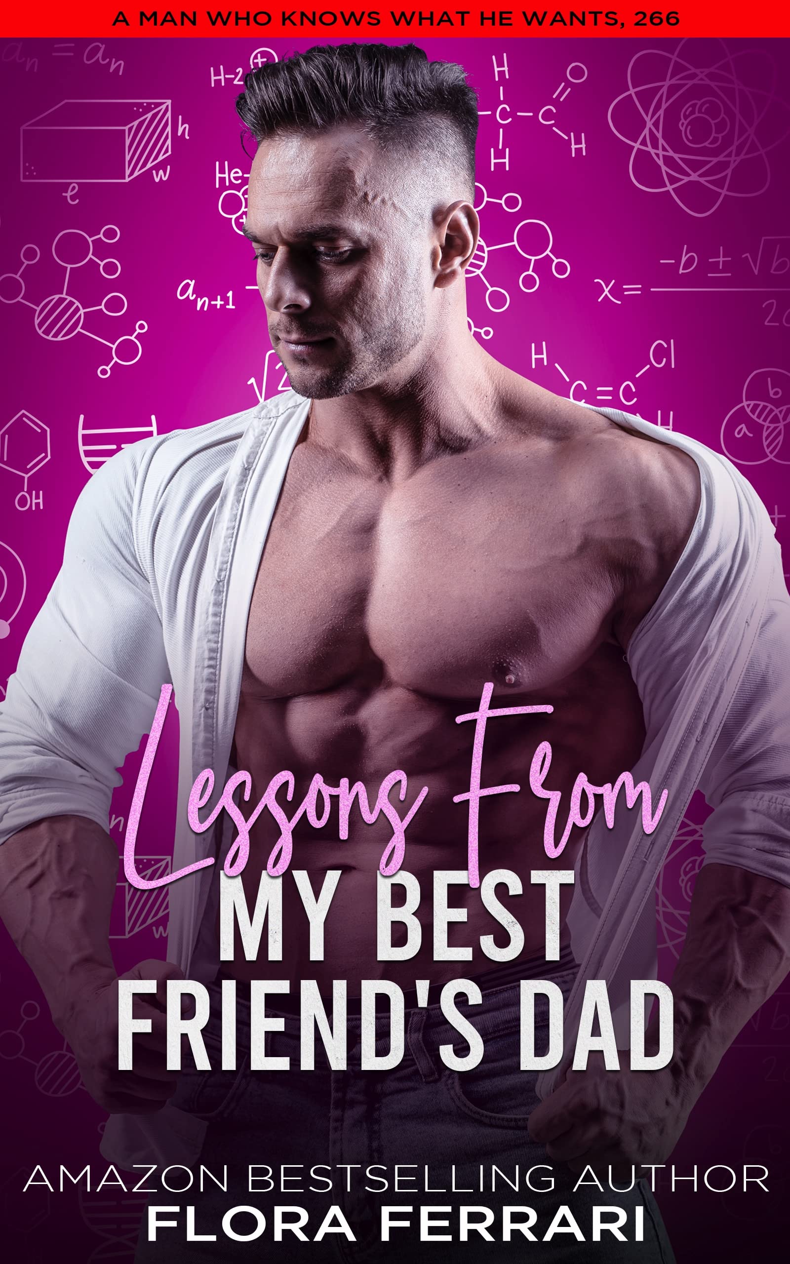 Lessons From My Best Friend's Dad by Flora Ferrari | Goodreads
