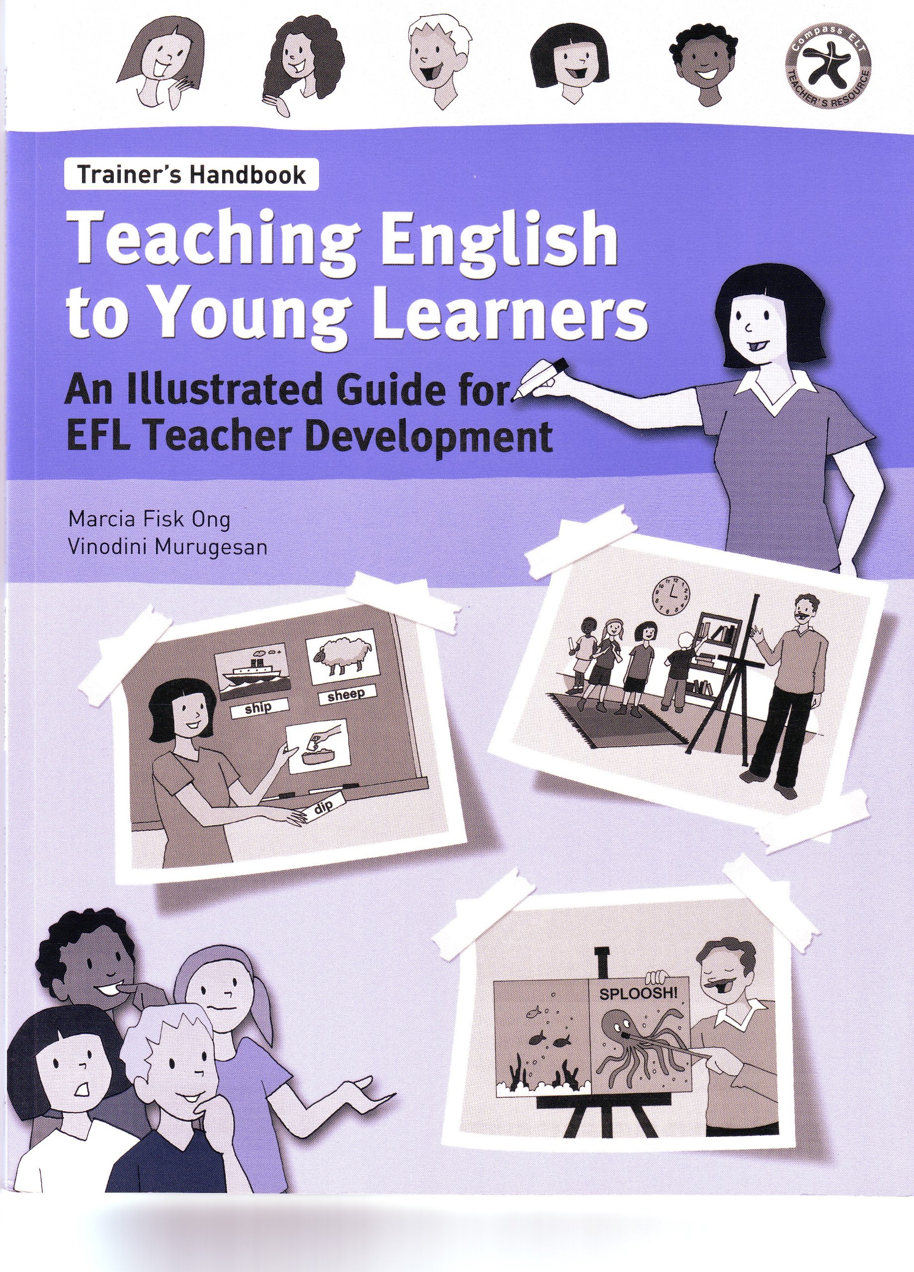 Teaching English to Young Learners, An Illustrated Guide for EFL