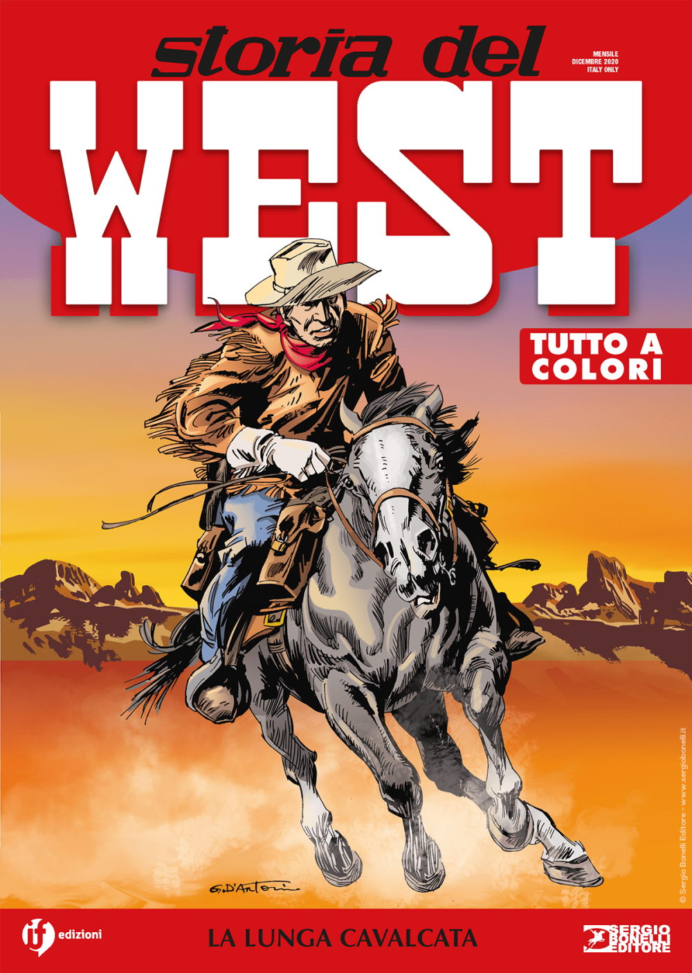 Storia del West n. 21: La lunga cavalcata