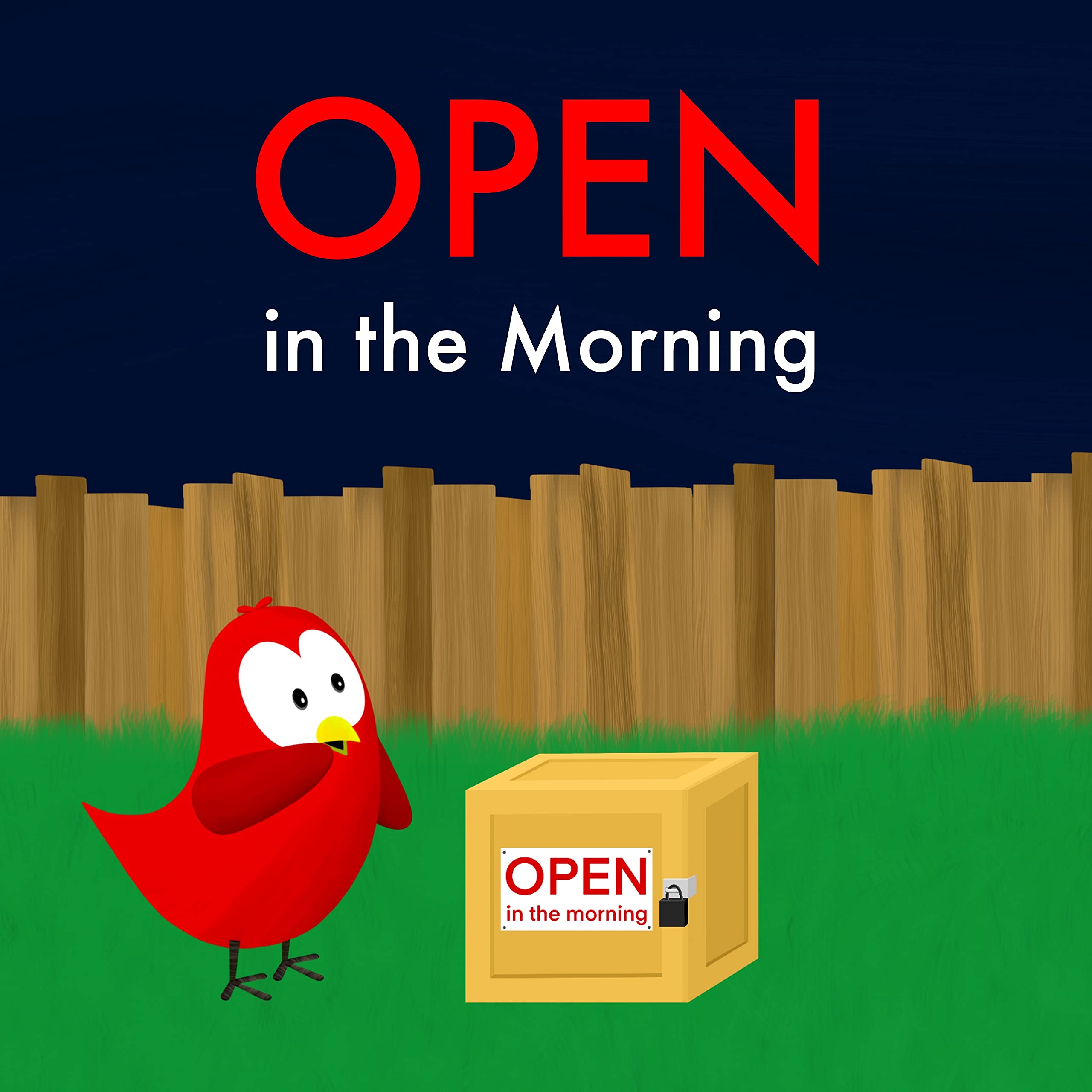 Open in the Morning