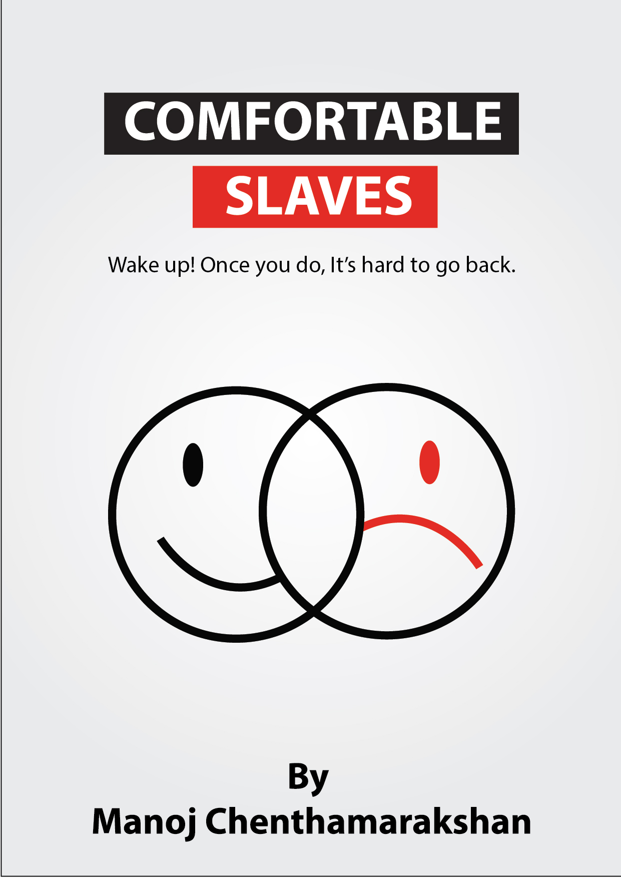 comfortable slaves