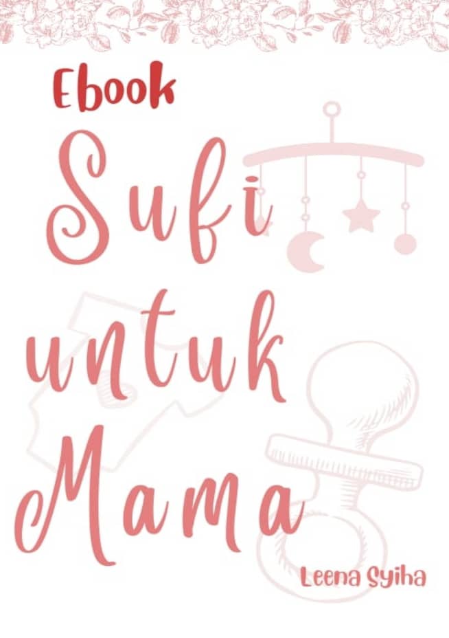Sufi Untuk Mama