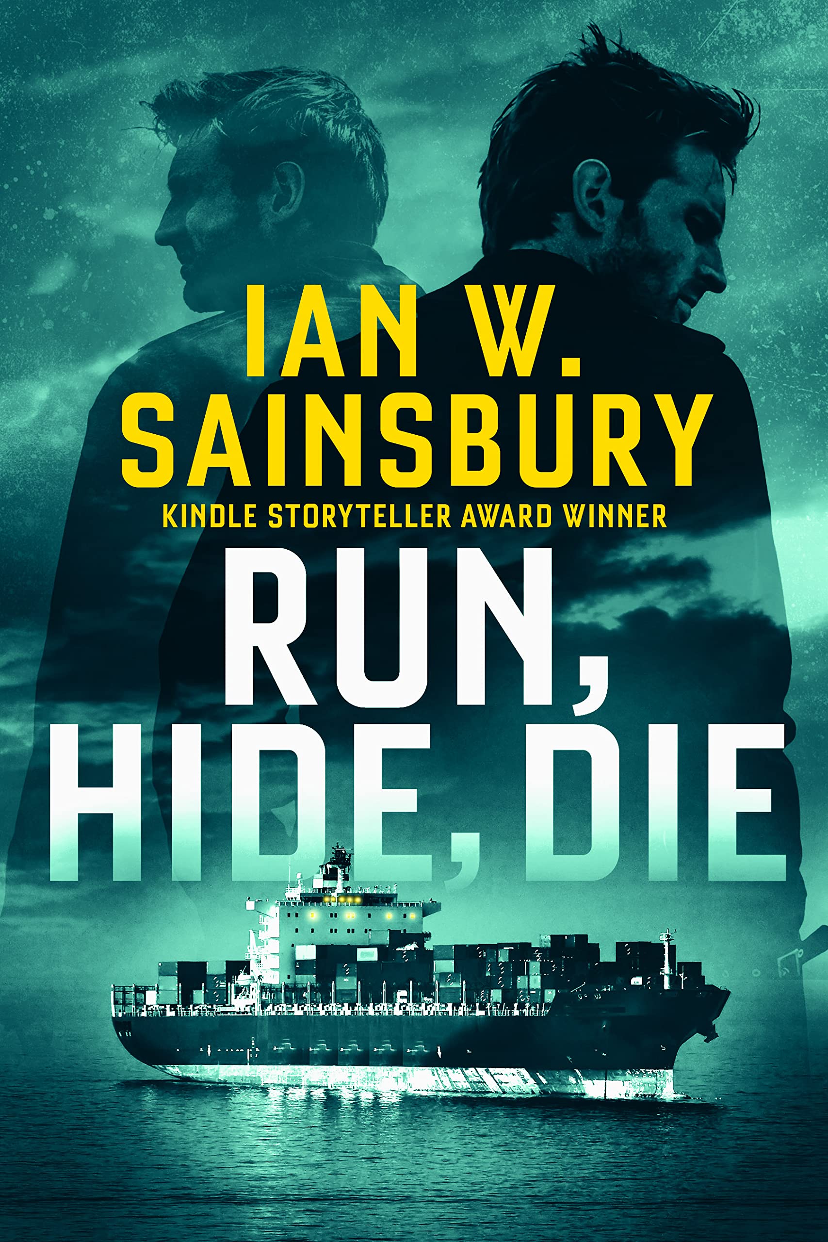 Run, Hide, Die