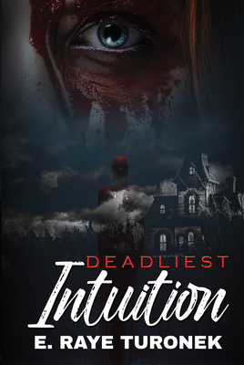 Deadliest Intuition book cover