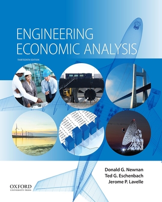 Engineering Economic Analysis by Donald G Newnan | Goodreads