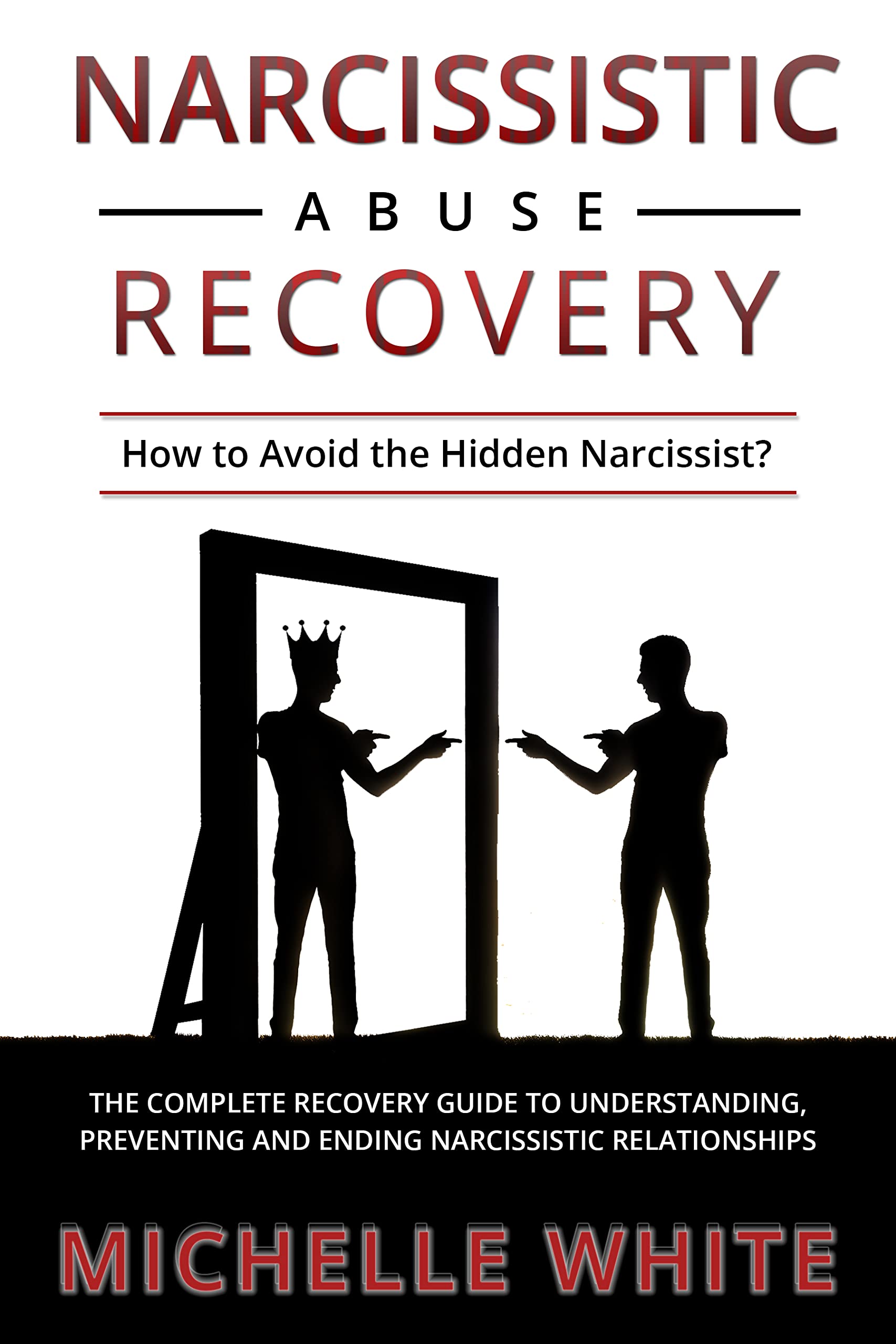 Narcissistic Abuse Recovery: How to Avoid the Hidden Narcissist? The ...