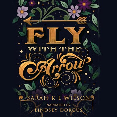 Fly with the Arrow (Bluebeard's Secret, #1)