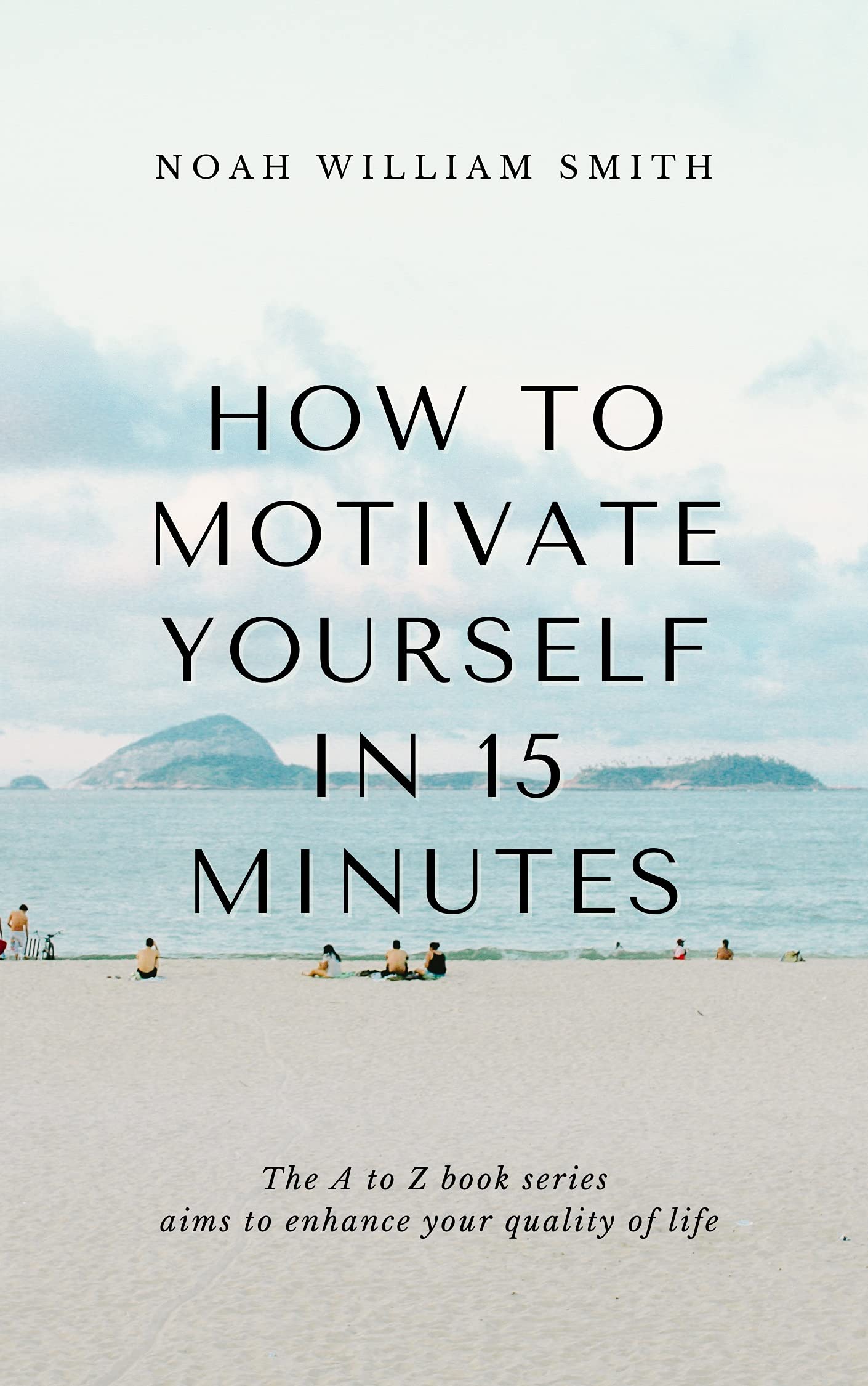 How to Motivate Yourself in 15 Minutes