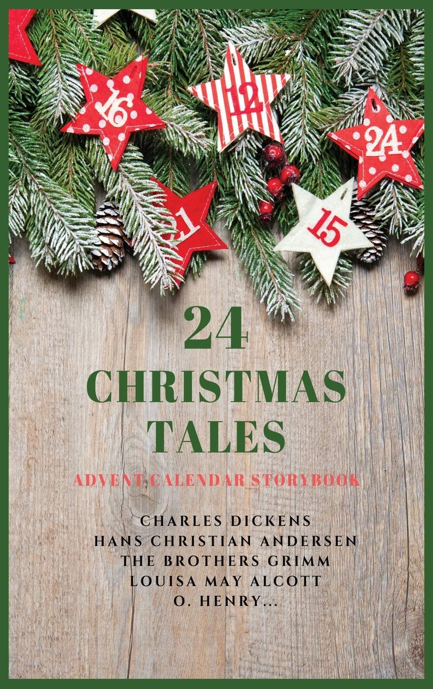 24 Christmas Tales Advent Calendar Storybook by Charles Dickens
