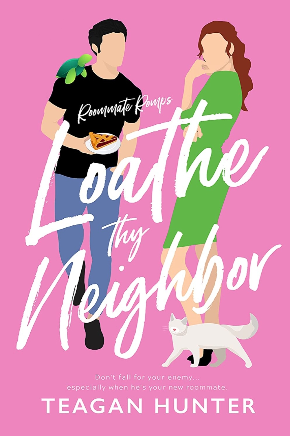 Loathe Thy Neighbor (Roommate Romps #1)