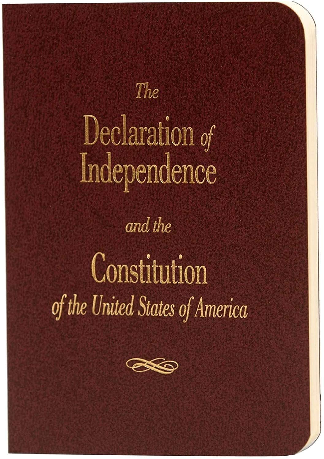 The Declaration of Independence and the Constitution of the United ...