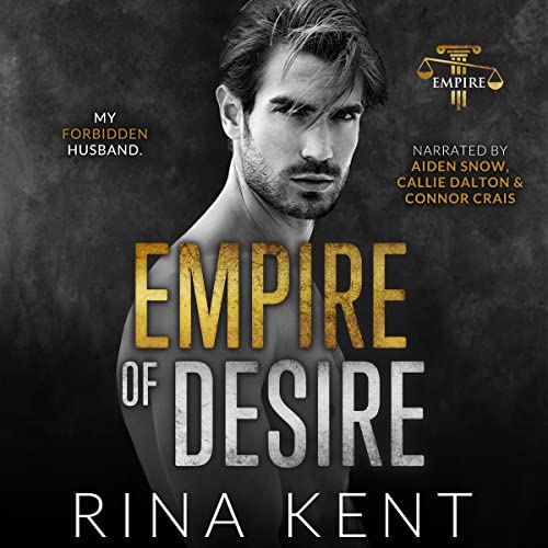 Empire of Desire (Empire, #1)