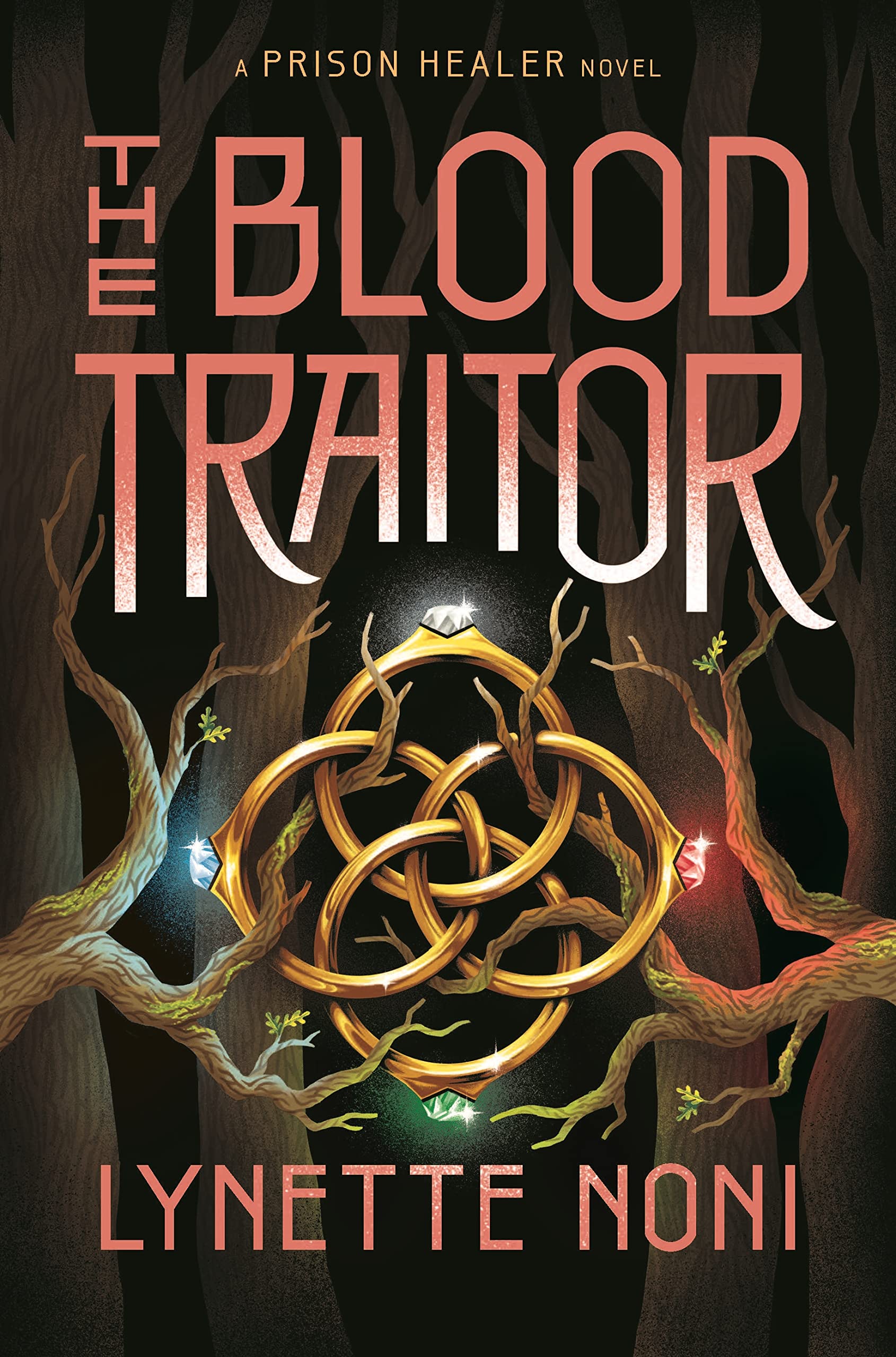 The Blood Traitor (The Prison Healer, #3)