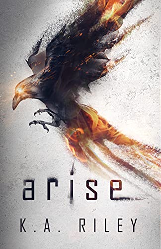 Arise