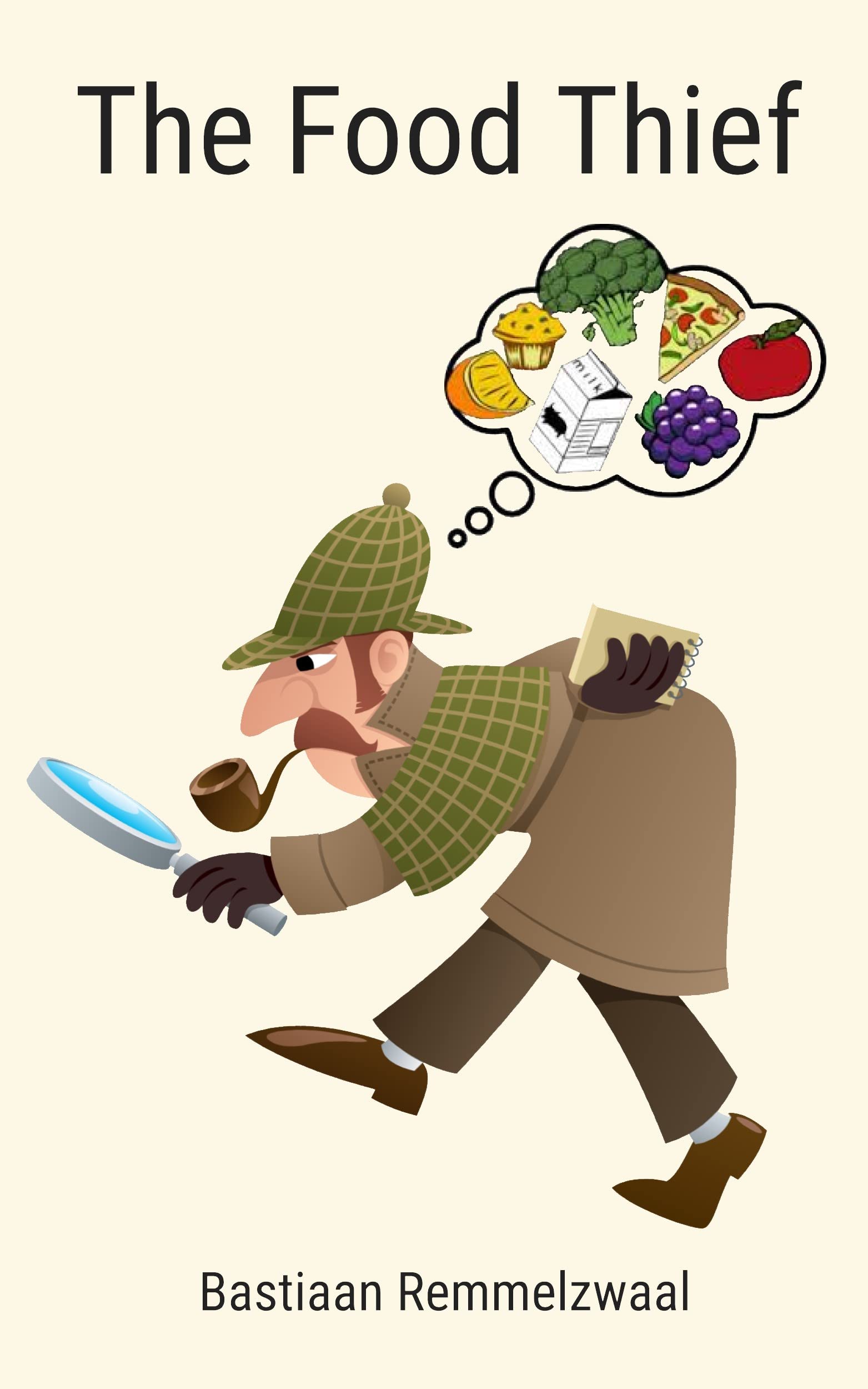 The Food Thief (Juicy Short Stories) by Bastiaan Remmelzwaal Goodreads