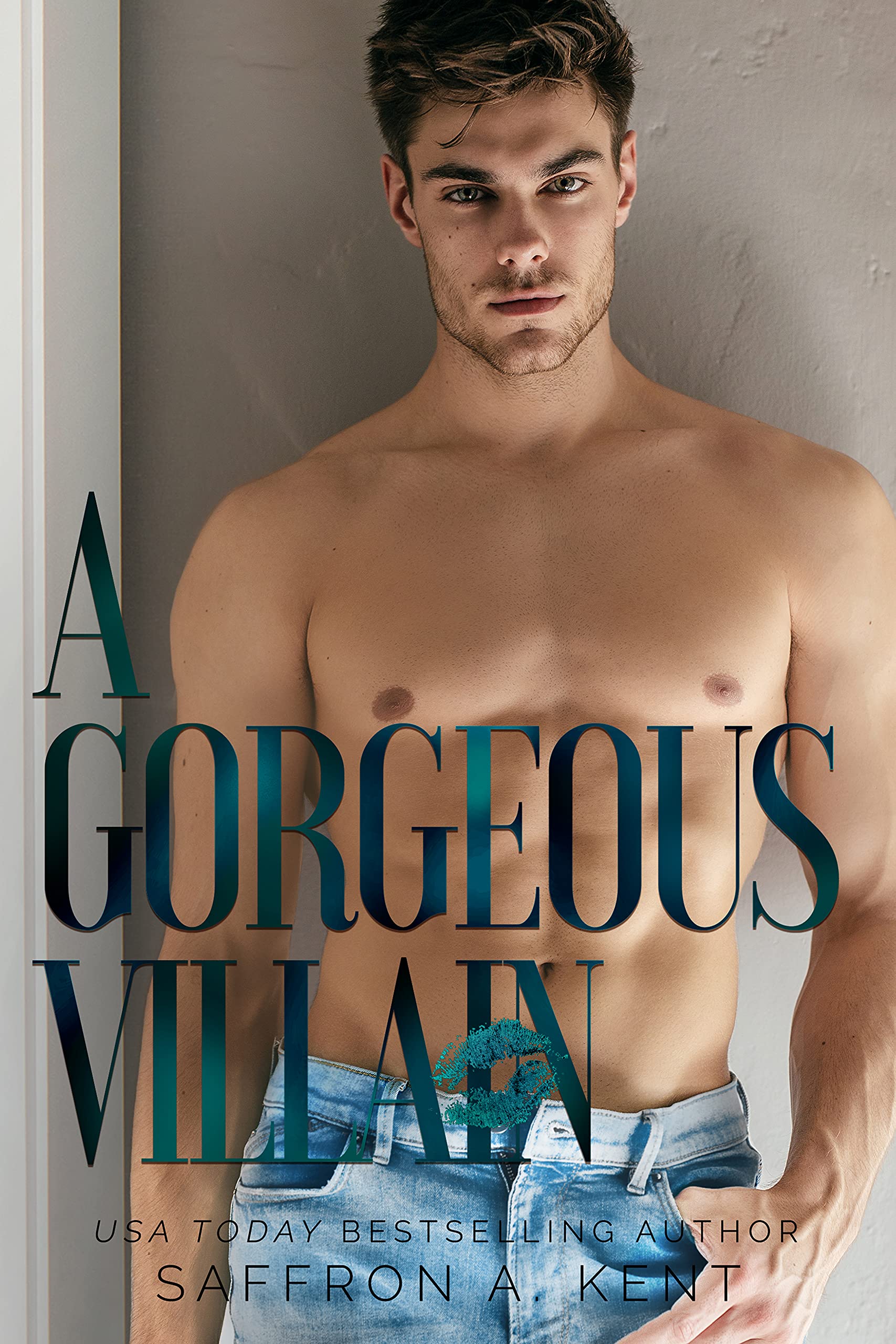A Gorgeous Villain (St. Mary's Rebels #2)