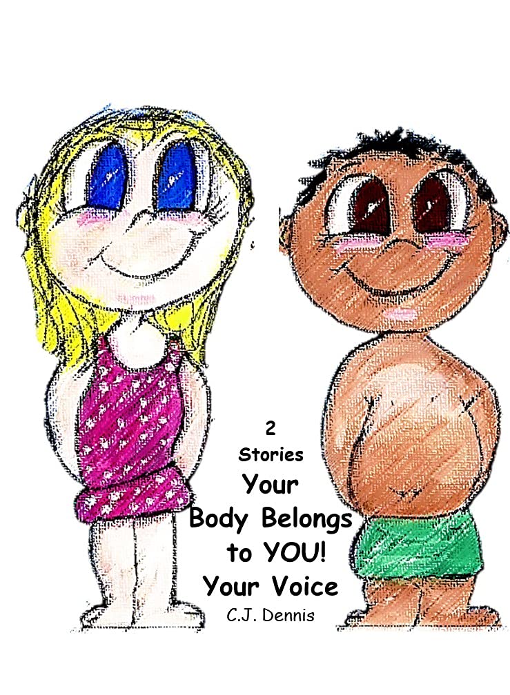 Your Body Belongs To YOU! Cindy Lu Books Made To